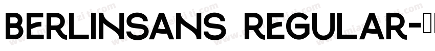 Berlinsans Regular字体转换